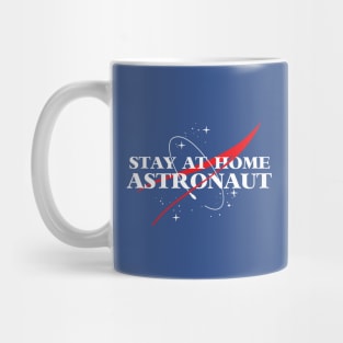 Stay At Home Astronaut Mug